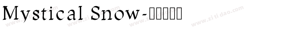 Mystical Snow字体转换